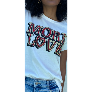 White t-shirt with more love 70's writing